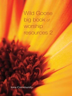 cover image of Wild Goose Big Book of Worship Resources 2